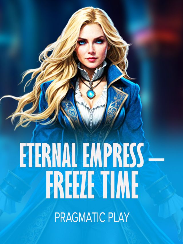 Eternal Empress - Freeze Time